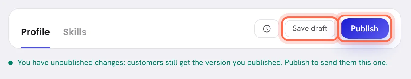 The top of a live agent’s profile: Save draft and Publish are ringed, and a line below says there are unpublished changes.