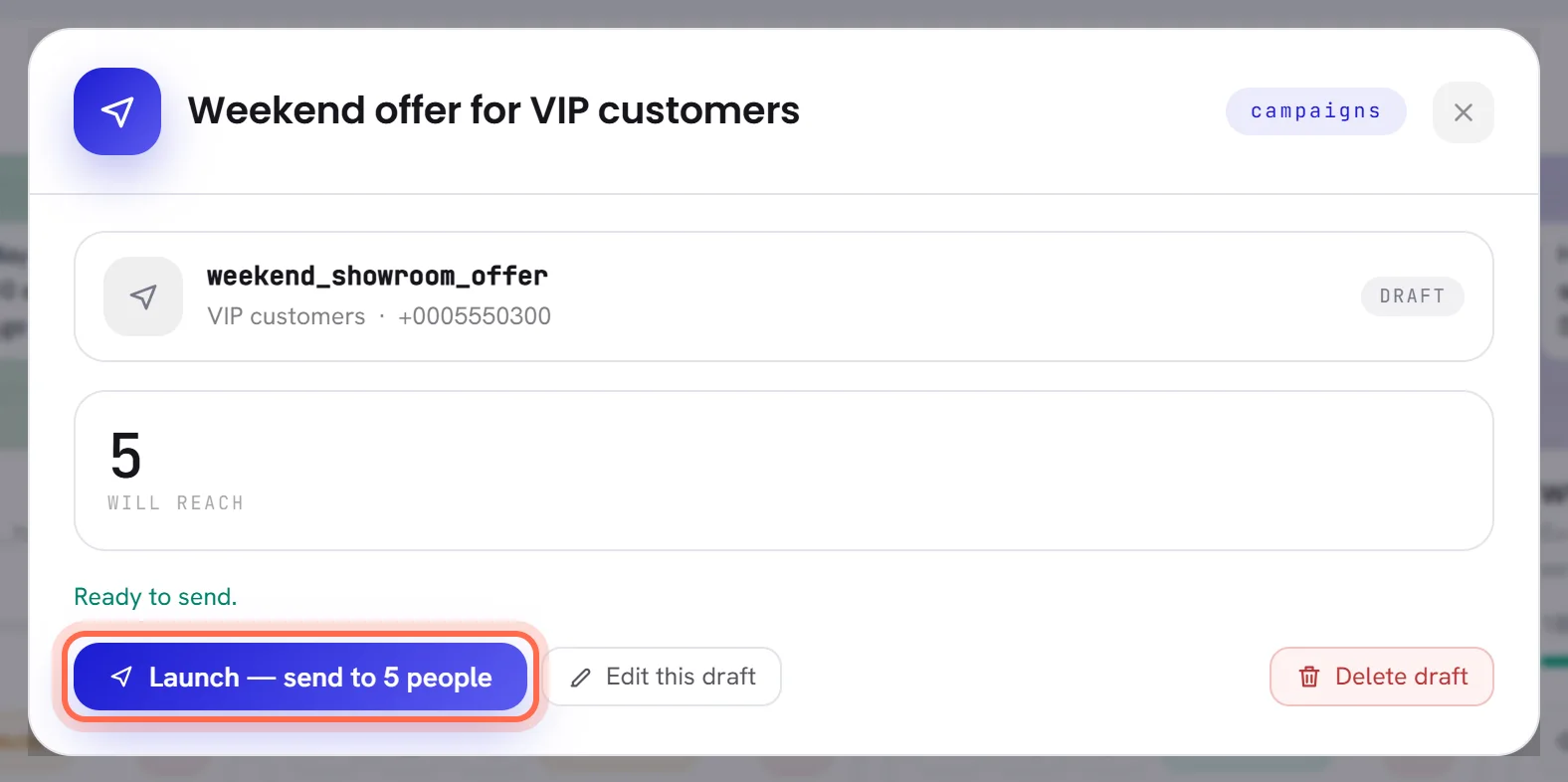 The window of a draft that is ready to send: it will reach 5 people, and the Launch button is ringed.