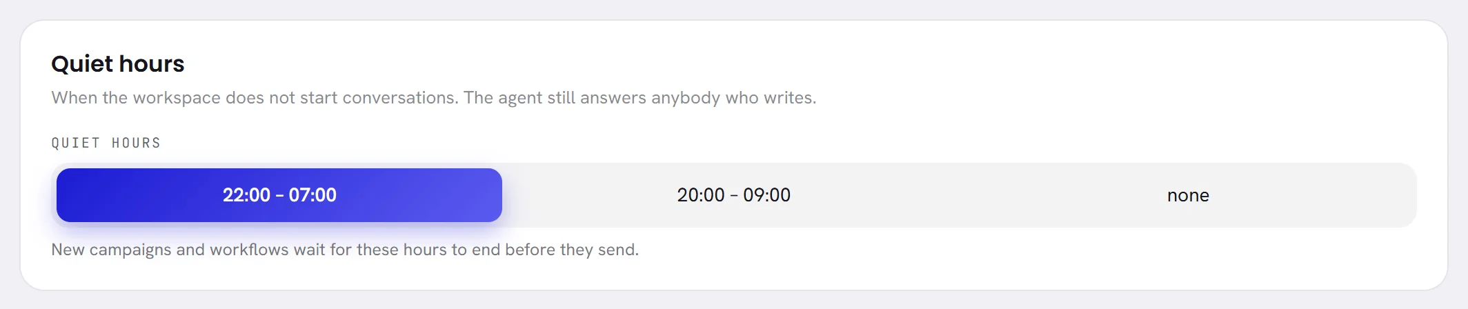 The Quiet hours card on the Notifications tab of Settings, with three choices: 22:00 to 07:00, 20:00 to 09:00, and none.