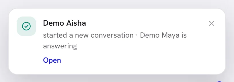 A message in the corner of the screen: a contact started a new conversation and the agent is answering, with the link Open.