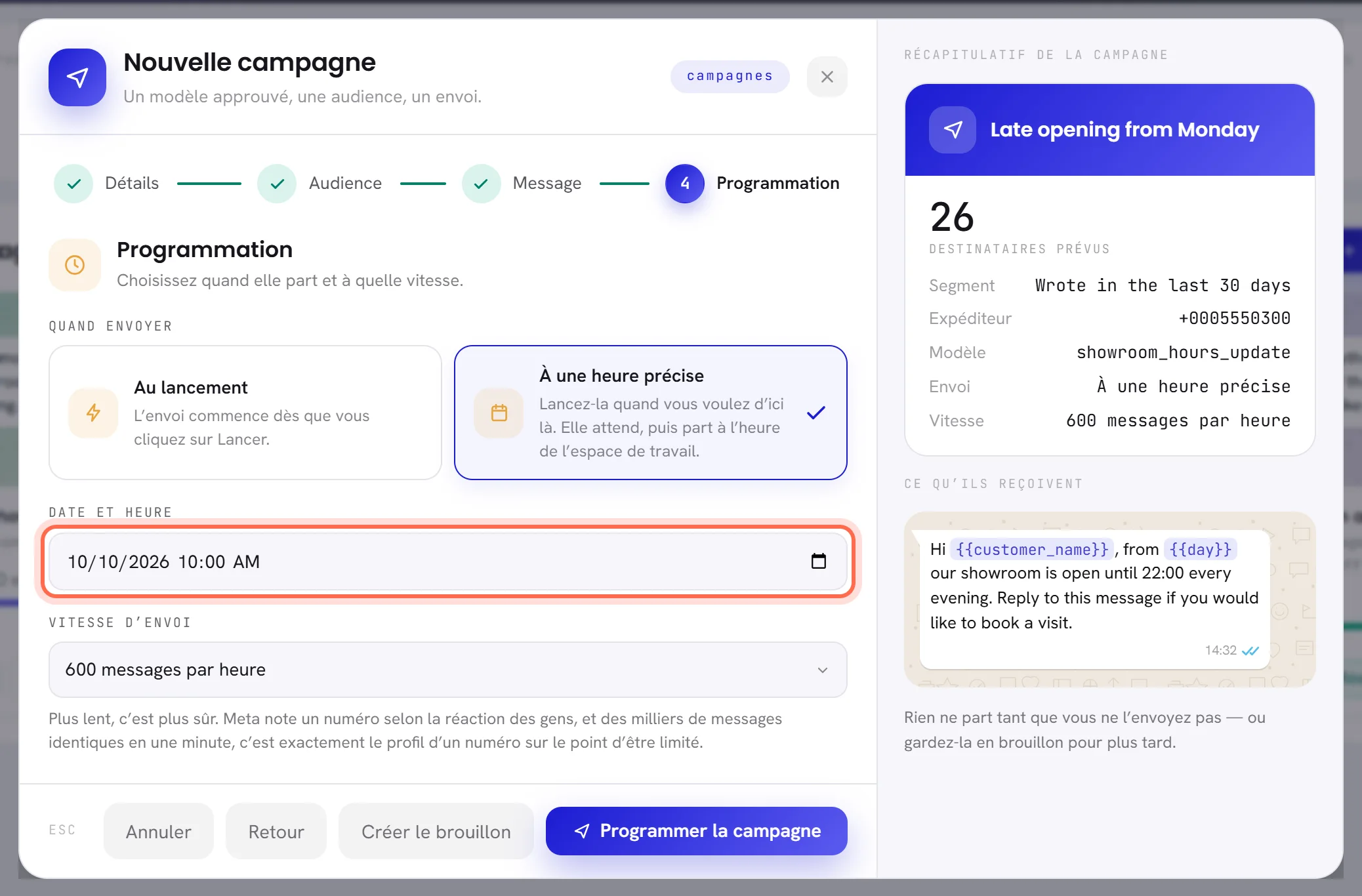 L’étape Programmation avec À une heure précise choisi : le champ de date et d’heure est entouré d’un cercle, et le bouton en bas indique Programmer la campagne.