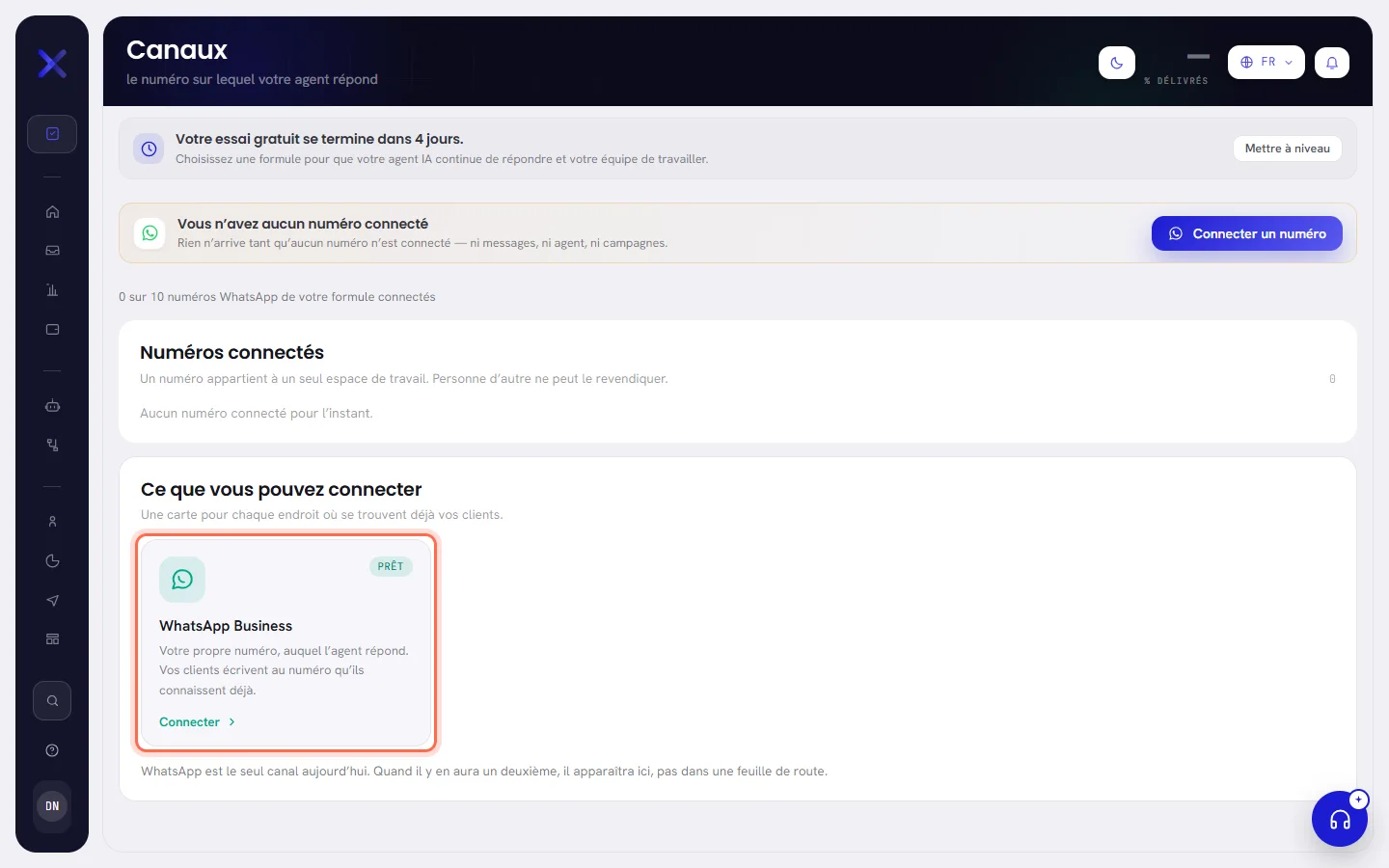 L’écran Canaux d’un nouvel espace de travail : une carte indiquant qu’aucun numéro n’est connecté, une liste vide de numéros connectés, et la carte WhatsApp Business entourée d’un cercle, dans la section du dessous.
