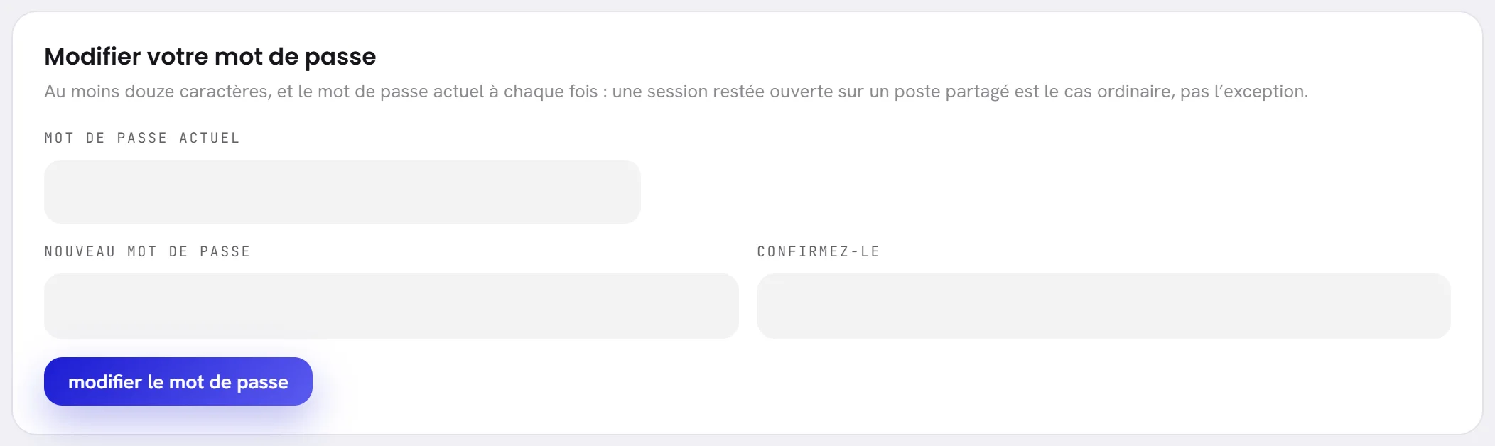 La carte Modifier votre mot de passe : la zone Mot de passe actuel, les zones Nouveau mot de passe et Confirmez-le, et le bouton modifier le mot de passe.
